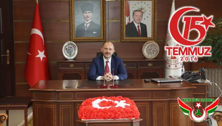 Vali Serdengeçti’den 15 Temmuz Mesajı