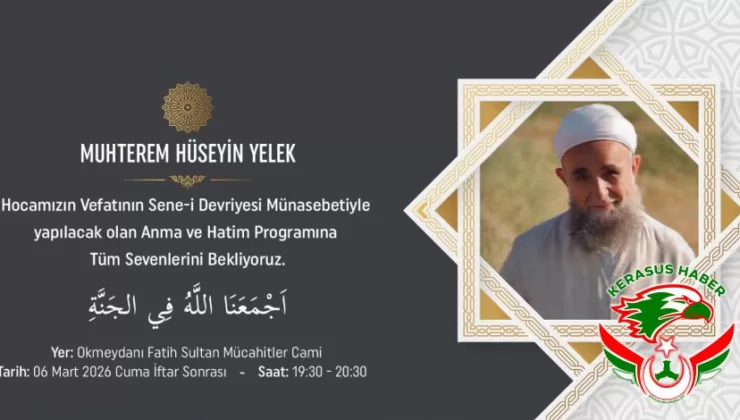 Hüseyin Yelek Hocaefendi Vefatının 6. Yılında Dualarla Anılıyor