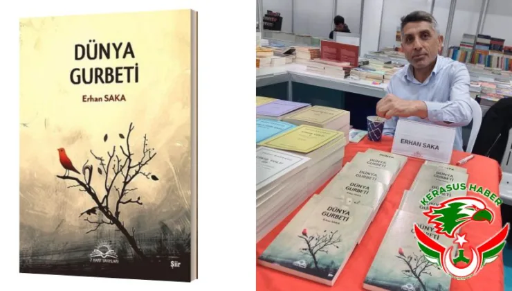 Çamoluklu Şair Erhan Saka’dan, ‘Dünya Gurbeti’ Kitabı
