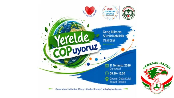 Genç İklim ve Sürdürülebilirlik Çalıştayları’nın İlki Giresun’da Düzenleniyor